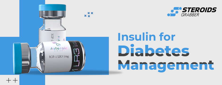 Insulin for Diabetes Management