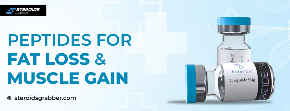 Peptides for Fat Loss & Muscle Gain