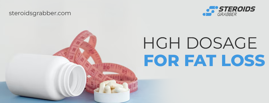 HGH Dosage for Fat Loss