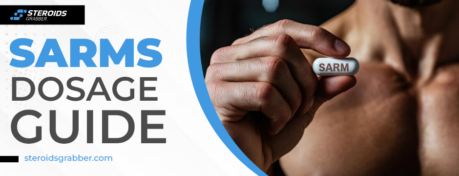 SARMs Dosage Guide