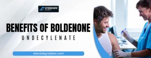 Benefits of Boldenone Undecylenate